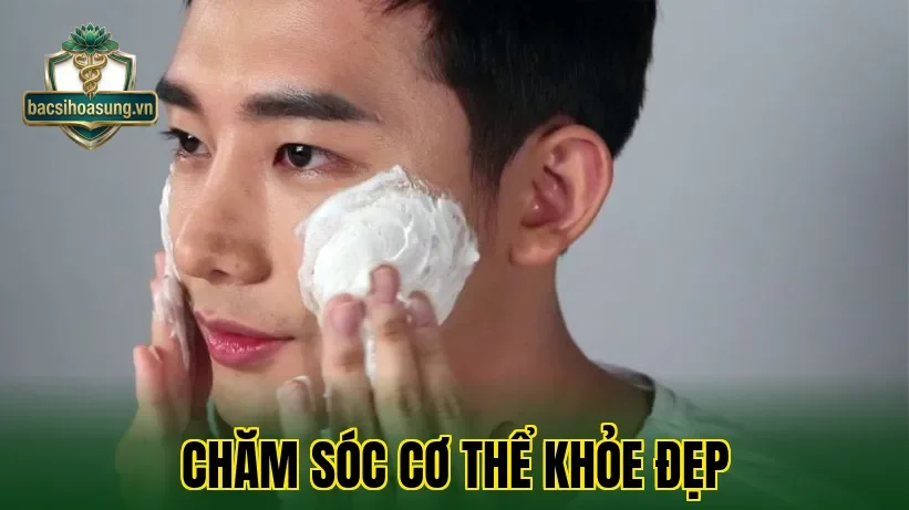 Chăm Sóc Cơ Thể Khỏe Đẹp