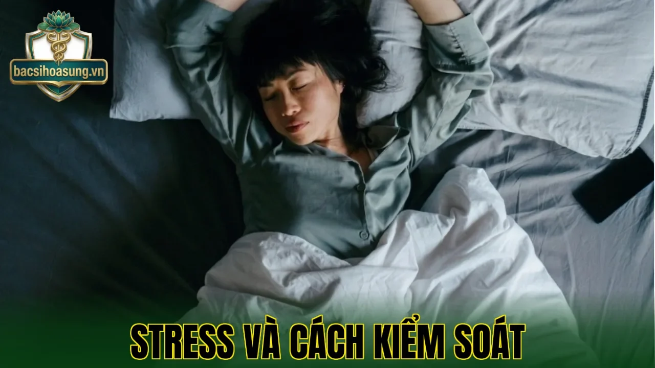 Stress Và Cách Kiểm Soát