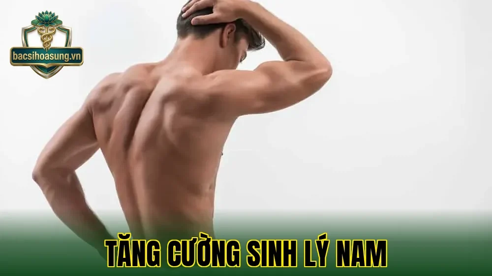 Tăng Cường Sinh Lý Nam
